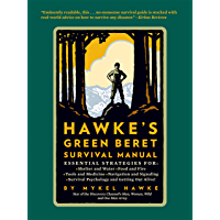 Los mejores  - Hawkes Green Beret Survival Manual: Essential Strategies For: Shelter and Water- Food and Fire- Tools and Medicine…